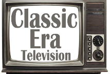 Classic Era Television Classic Era Television