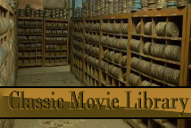 Classic Movie Library Classic Movie Library